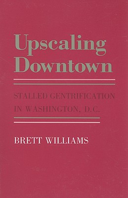 【预订】upscaling downtown: stalled