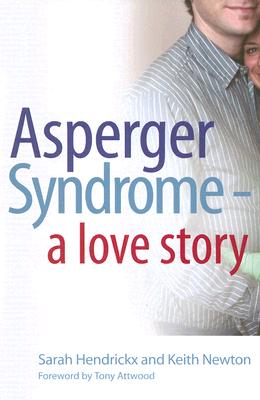 Asperger Syndrome - A Love Story