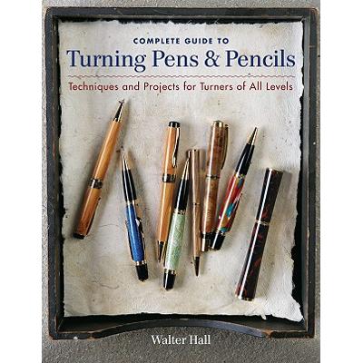预订 Complete Guide to Turning Pens & Pencils: Te...