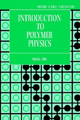 现货 Introduction to Polymer Physics
