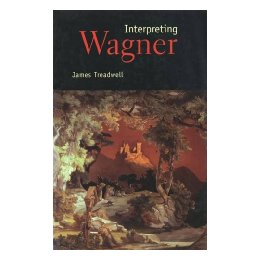 Interpreting Wagner