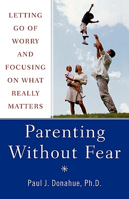 【预订】parenting without fear: letting go of