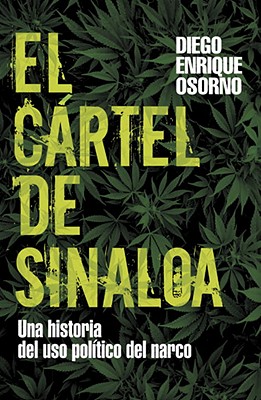 sinaloacartel, 【预订】el cartel de sinaloa una historia del
