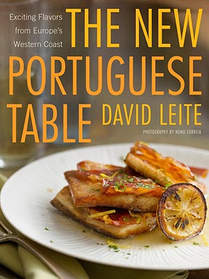 The New Portuguese Table: Exciting