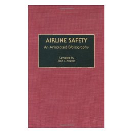 Airline Safety: An Annotated