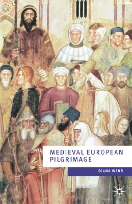Medieval European Pilgrimage, C.700 -