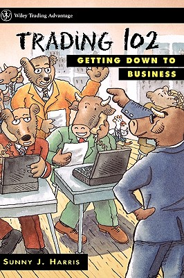Trading 102: Getting Down To