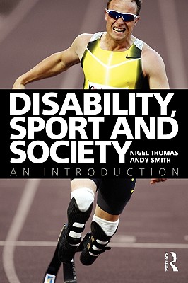 Disability, Sport and Society: A
