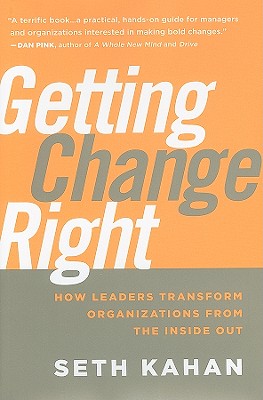 Getting Change Right: How Leade