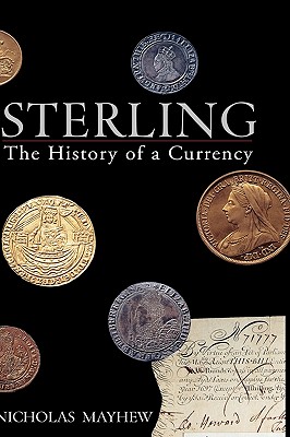 Sterling: The History of a