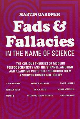 Fads and Fallacies in the Name of