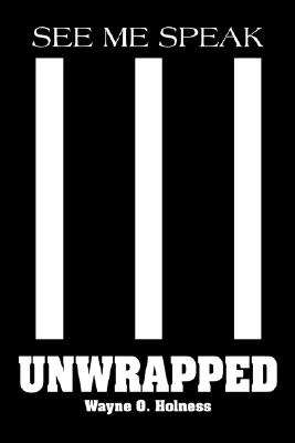 【预订】unwrapped: see me speak