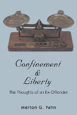 【预订】confinement & liberty: the thoughts of