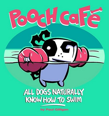 【预订】pooch cafe: all dogs naturally know how