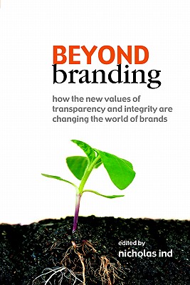 Beyond Branding: How the New Values of