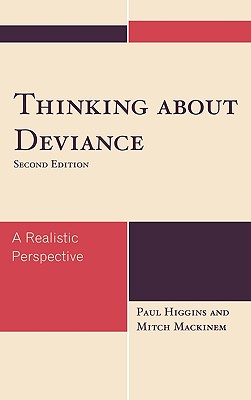 Thinking about Deviance: A Realistic