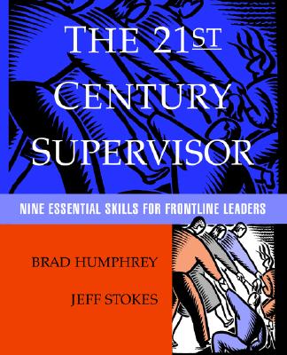 The 21St Century Supervisor: N
