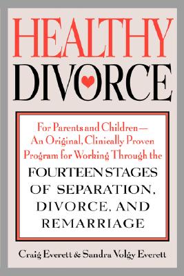 Healthy Divorce: For Parents A