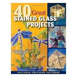 40 Great Stained Glass Projects