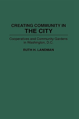 Creating Community in the City: