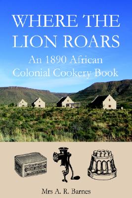 Where the Lion Roars: An 1890 African