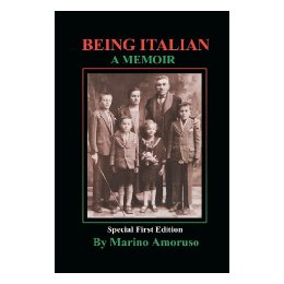 Being Italian: A Memoir