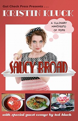 【预订】saucy broad: a culinary manifesto of