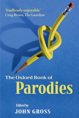 The Oxford Book of Parodies