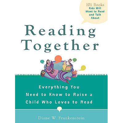预订 Reading Together: Everything You Need to Kno...