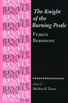 The Knight of the Burning Pestle