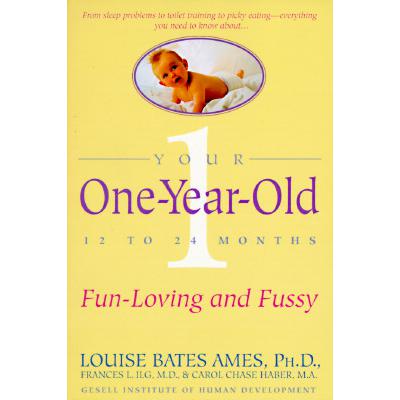 预订 Your One-Year-Old: The Fun-Loving, Fussy 12-...