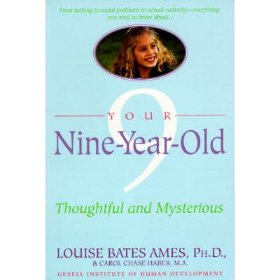 预订 Your Nine Year Old: Thoughtful and Mysterious