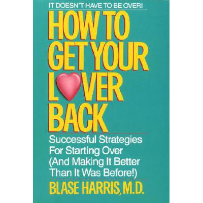 预订 How to Get Your Lover Back: Successful Strat...