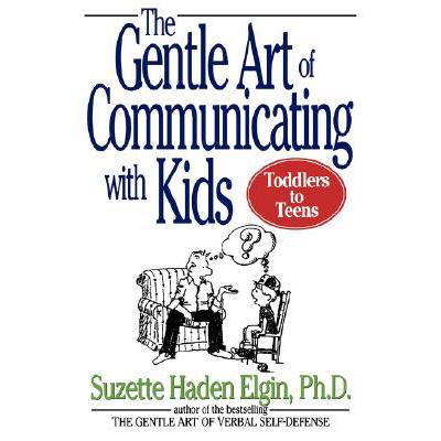 预订 The Gentle Art Of Communicating With Kids [Wiley自助类]