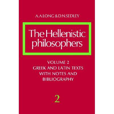 预订 Hellenistic Philosophers: Volume 2, Greek and Latin Texts with Notes and Bibliography: Volume ...