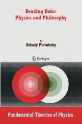 Reading Bohr: Physics and
