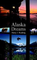 Alaska Dreams