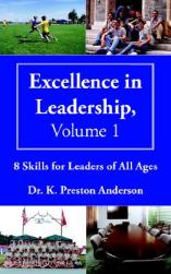 Excellence in Leadership, Volume