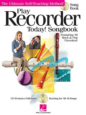 Play Recorder Today! Songbook [With CD