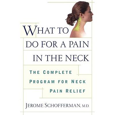 预订 What to Do for a Pain in the Neck: The Compl...