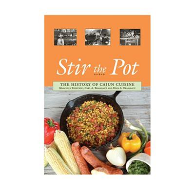 预订 Stir the Pot: The History of Cajun Cuisine: The History of Cajun Cuisine