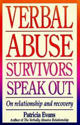 Verbal Abuse: Survivors Speak Out on