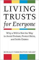 【预订】living trusts for everyone: why a will