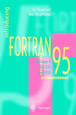 Introducing FORTRAN 95