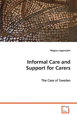 Informal Care and Support fo