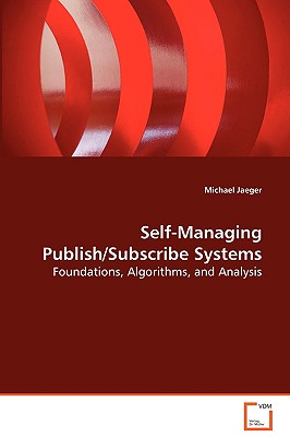 Self-Managing Publish/Subscrib