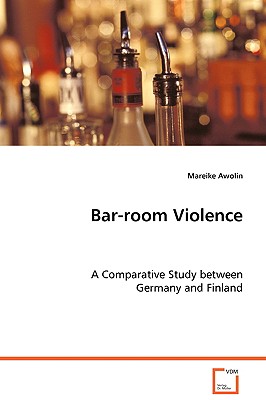 Bar-Room Violence