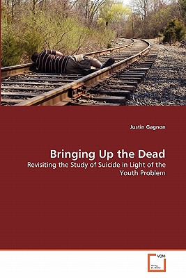 Bringing Up the Dead