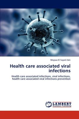 Health Care Associated Viral