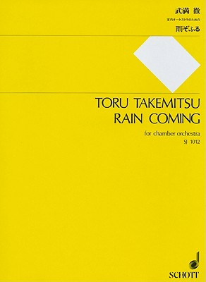 Rain Coming: For Chamber Orchestra -